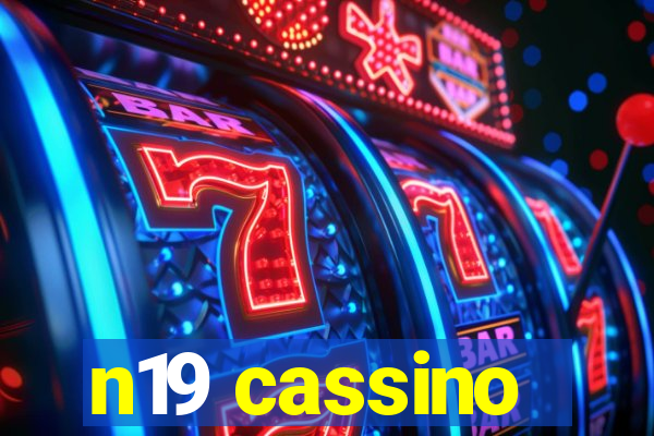 n19 cassino